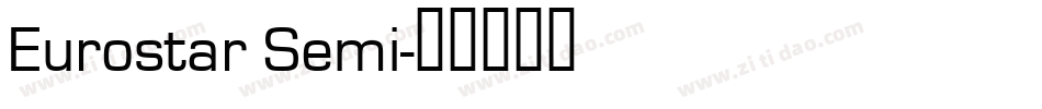 Eurostar Semi字体转换